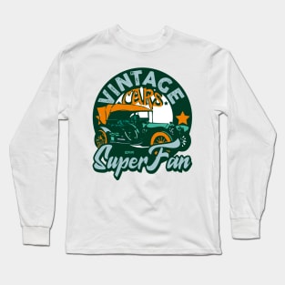 Vintage cars, classic cars, retro cars Long Sleeve T-Shirt